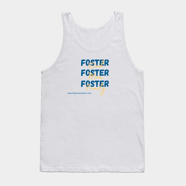 Foster Family Tank Top by FosterCareNation